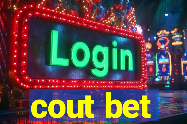 cout bet