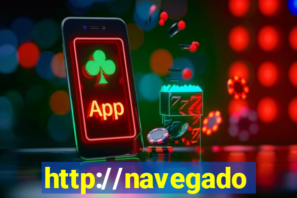 http://navegadoruniplay.top