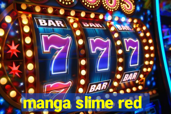 manga slime red