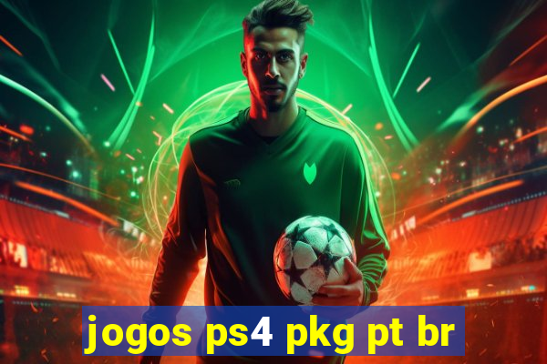 jogos ps4 pkg pt br