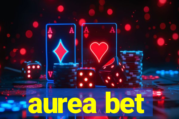 aurea bet