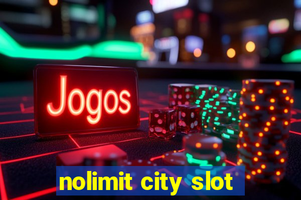 nolimit city slot