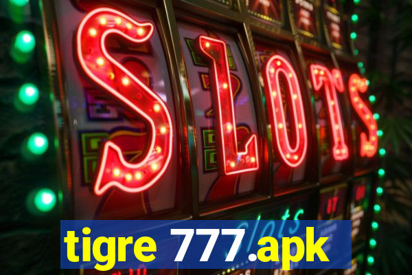 tigre 777.apk