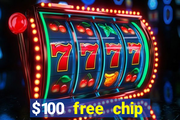 $100 free chip funclub casino