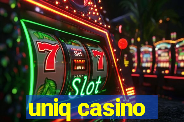 uniq casino