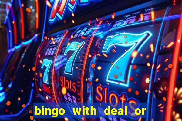 bingo with deal or no deal