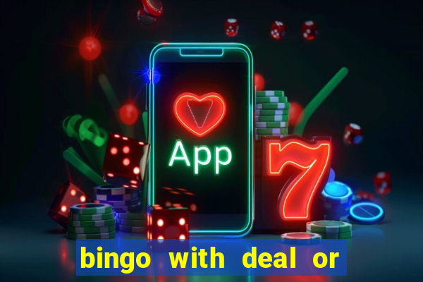 bingo with deal or no deal