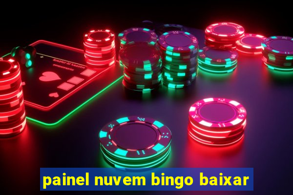 painel nuvem bingo baixar