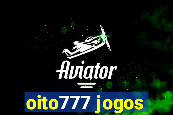 oito777 jogos