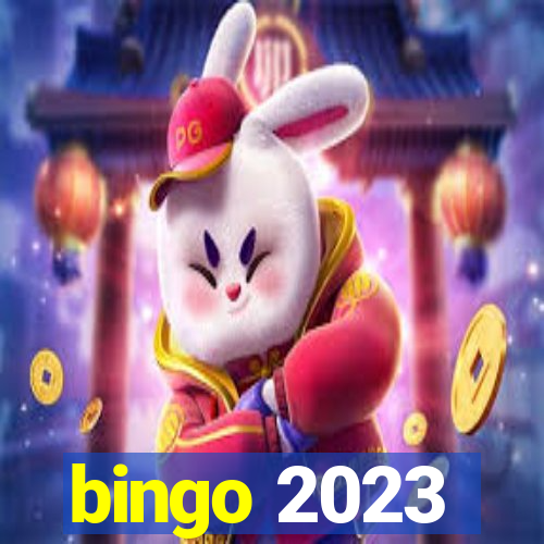 bingo 2023