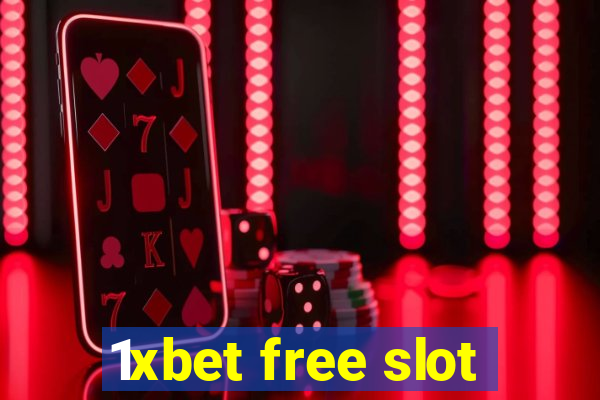 1xbet free slot