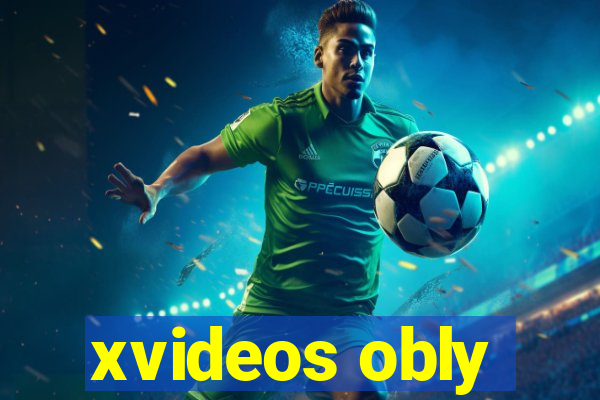 xvideos obly