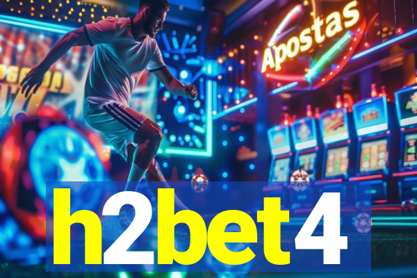 h2bet4