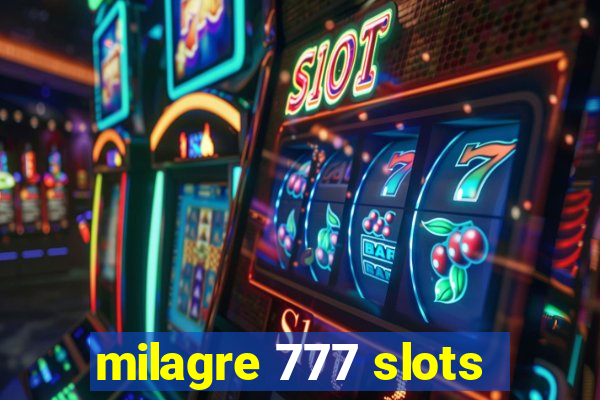 milagre 777 slots