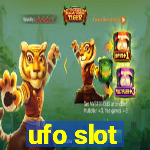 ufo slot