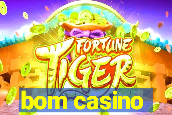 bom casino