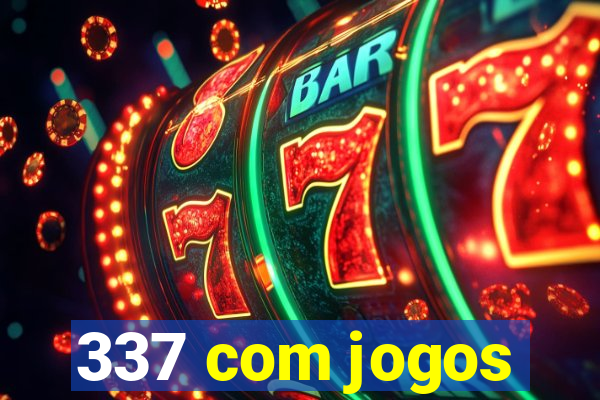 337 com jogos