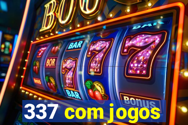 337 com jogos