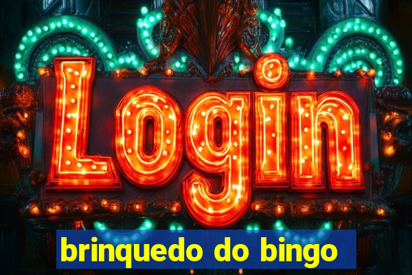 brinquedo do bingo