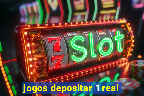 jogos depositar 1 real