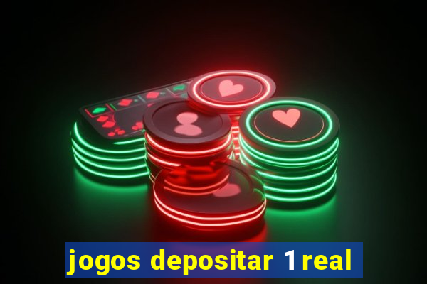 jogos depositar 1 real