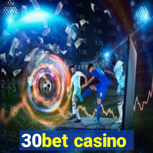 30bet casino