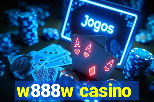 w888w casino