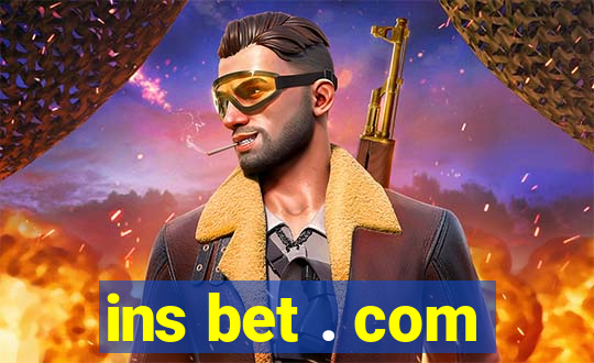 ins bet . com