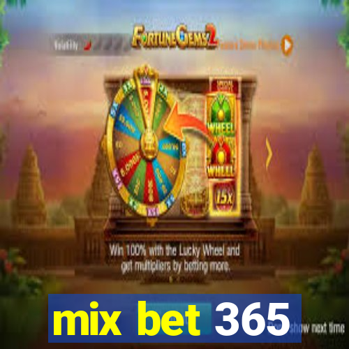 mix bet 365