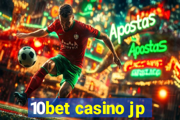 10bet casino jp