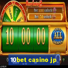 10bet casino jp