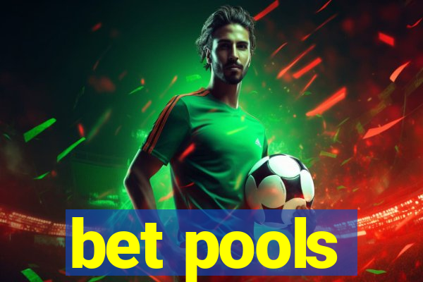 bet pools