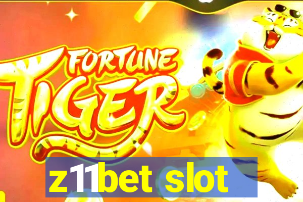 z11bet slot