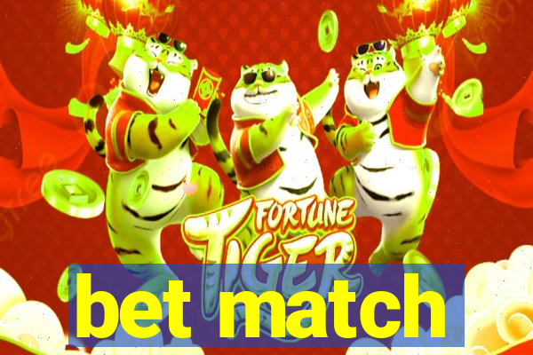 bet match