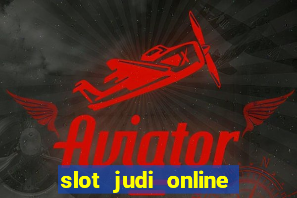 slot judi online pragmatic play