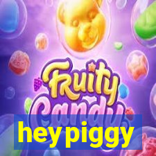 heypiggy