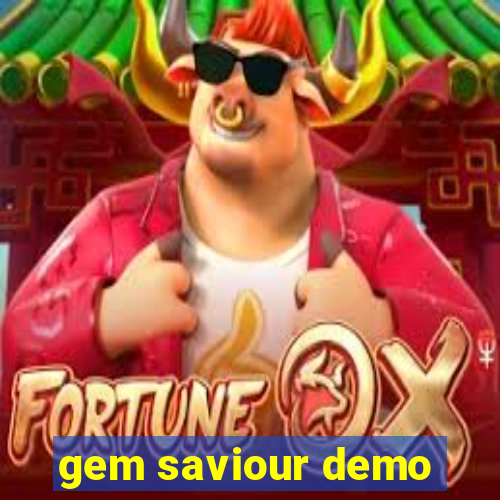 gem saviour demo