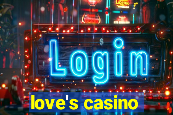 love's casino