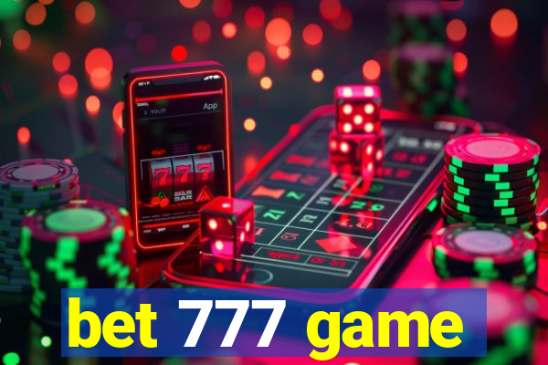 bet 777 game