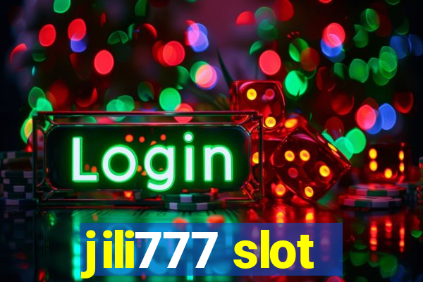 jili777 slot