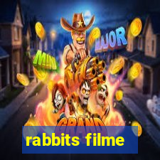 rabbits filme