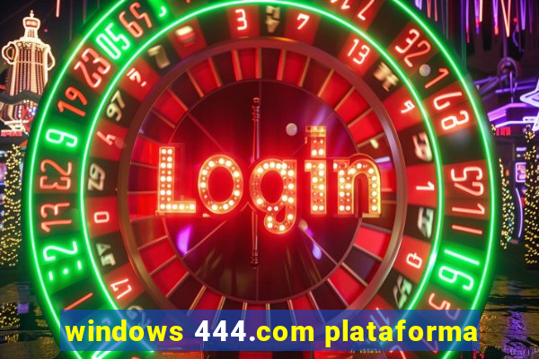 windows 444.com plataforma