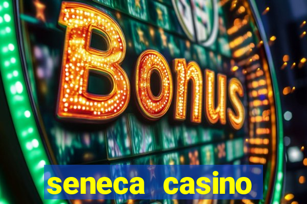 seneca casino resort niagara falls