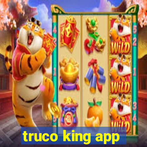 truco king app