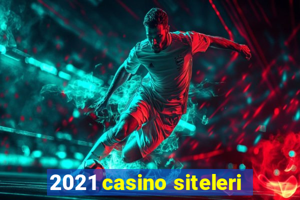 2021 casino siteleri