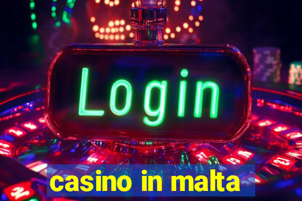 casino in malta