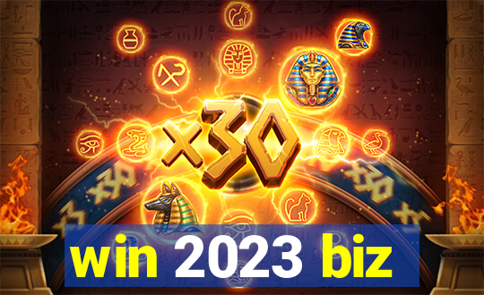 win 2023 biz