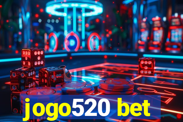 jogo520 bet