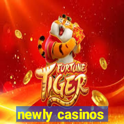 newly casinos