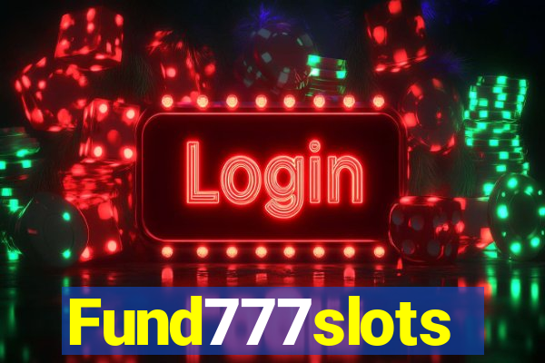 Fund777slots